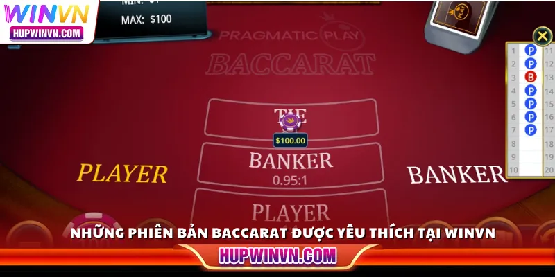 Những phiên bản Baccarat được yêu thích tại Winvn