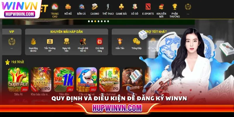 Quy định và điều kiện để đăng ký Winvn