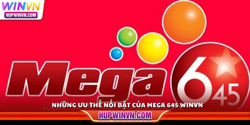Những ưu thế nổi bật của Mega 645 Winvn