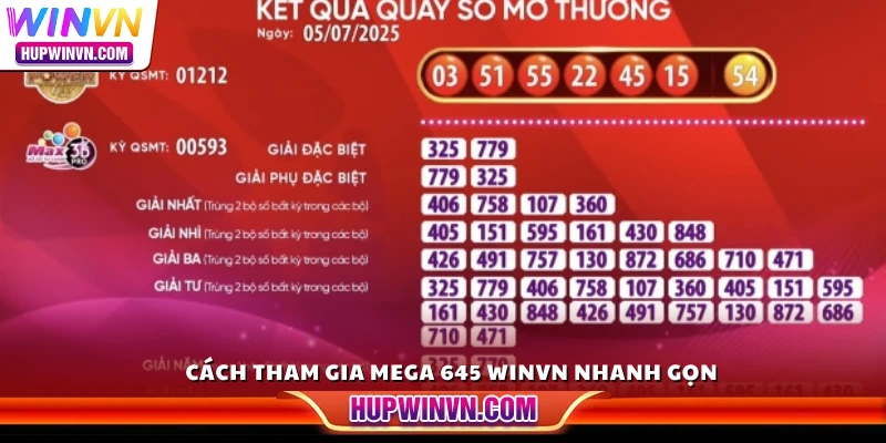 Cách tham gia Mega 645 Winvn nhanh gọn